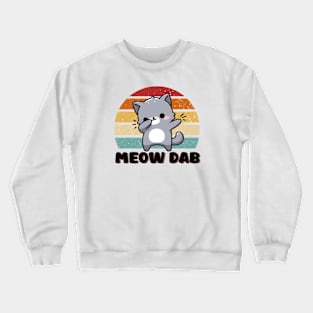 Cute Cat Dab Crewneck Sweatshirt